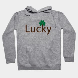 Lucky being lucky creative artsy Hoodie